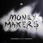 Money Maker$ (Explicit)