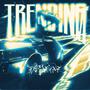 Trending (feat. Drkko) [Explicit]