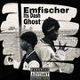 Emfischer (feat. UncleG Dah Ghost) [Explicit]