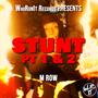 M Row Stunt (Explicit)