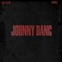 Johhny Dang (Explicit)