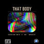 That Body (Explicit)