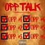 Opp Talk (feat. Frosty G) [Explicit]