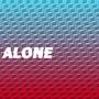 Alone (付思超 Bootleg)