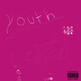 Youth (Explicit)