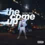 The Come Up (Explicit)