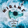 MIRAME (feat. Jezziel) [Explicit]