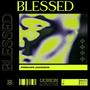 BLESSED (Explicit)