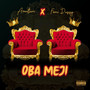 Oba Meji (Explicit)