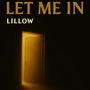 Let Me In (Explicit)