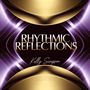 Rhythmic Reflections