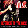 Defenders of the Noise: a tribute to Anal Cunt