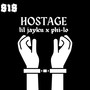 Hostage (ft. Phi-Lo)