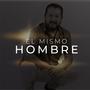 El mismo hombre (feat. Verónica Forcadell)