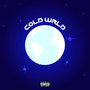 Cold Wrld (Explicit)