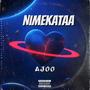 NIMEKATAA (Explicit)