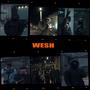 Wesh (feat. YoungMala) (Explicit)