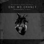 One Mo Chance (feat. MBM Astro) [Explicit]