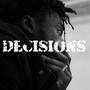 Decisions (EP) [Explicit]