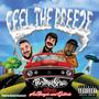 Feel the breeze (feat. Aceboogie, Guthrie Trio & Daniel Raymxnd) [Explicit]