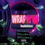 Wrap it up (Explicit)