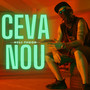 Ceva Nou (Explicit)