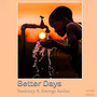 Better Days (Explicit)