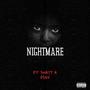 Nightmare (feat. 3hirty & Dsav) [Explicit]