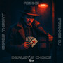 Dealer's Choice (Explicit)