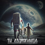 Tu Astronauta