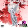 Compassions Curse (Explicit)