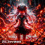 CLOYING (Explicit)