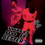 Who Do It Better (Explicit)