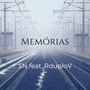 Memórias (feat. Rduplov)