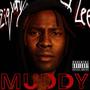 Muddy EP (Explicit)