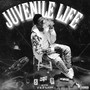 Juvenile Life (Explicit)