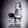 Sometimes (Explicit)