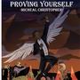 Proving Yourself