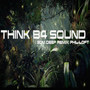 Think B4 Sound (3dm Deep Remix)