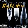 Right Here (feat. C Funk) [Explicit]