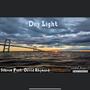Day Light (feat. David Rhynard) [Explicit]
