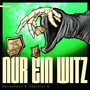 Nur ein Witz (Explicit)