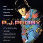 The Very Best Of P J Proby