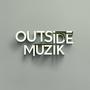 Outside Muzik