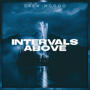 Intervals Above