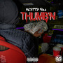 Thumb’n (Explicit)