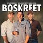 Boskreet (feat. Wynand Strydom, Neil Somers & MarulaBoom)