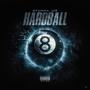 Hardball (Explicit)