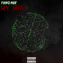 MY MIND (Explicit)