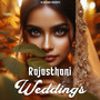 Rajasthani Weddings